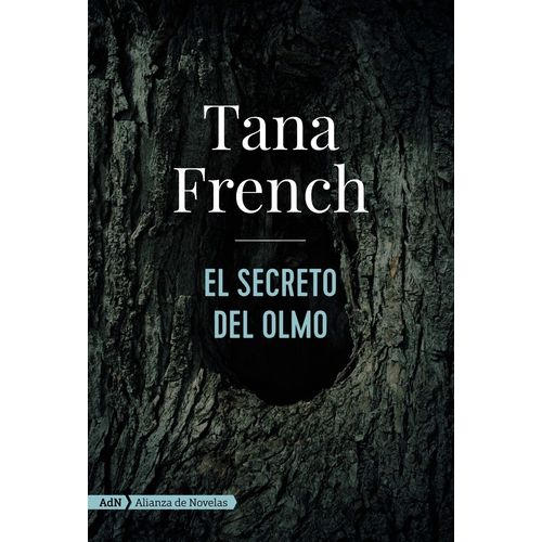 EL SECRETO DEL OLMO - TANA FRENCH