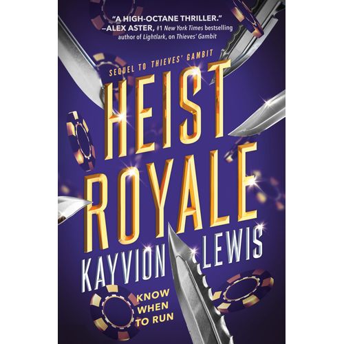 HEIST ROYALE - THIEVE'S GAMBIT 2 - KAYVION LEWIS