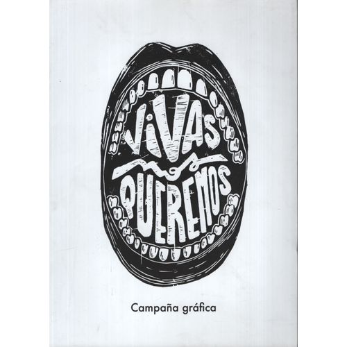 VIVAS NOS QUEREMOS