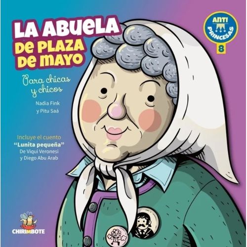 LA ABUELA DE PLAZA DE MAYO - ANTIPRINCESAS 8