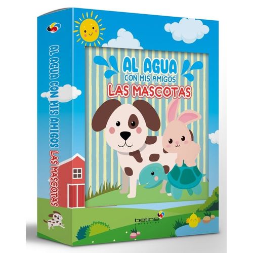 AL AGUA CON MIS AMIGOS LAS MASCOTAS - LIBRO DE BAÑO