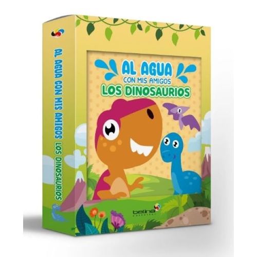 AL AGUA CON MIS AMIGOS LOS DINOSAURIOS - LIBRO DE BAÑO