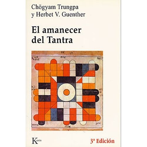 EL AMANECER DEL TANTRA - TRUNGPA - GUENTHER