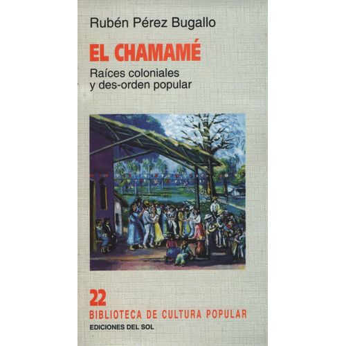 EL CHAMAME EL CHAMAME