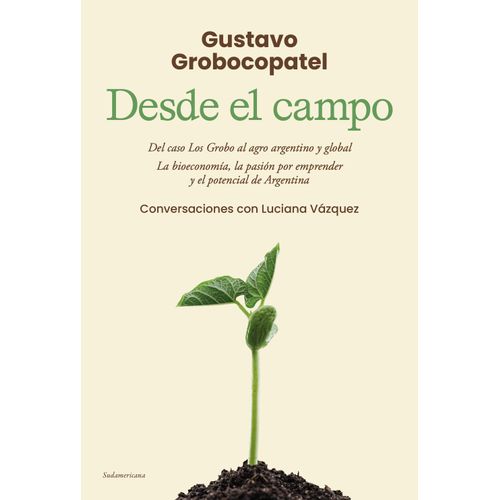DESDE EL CAMPO - GUSTAVO GROBOCOPATEL