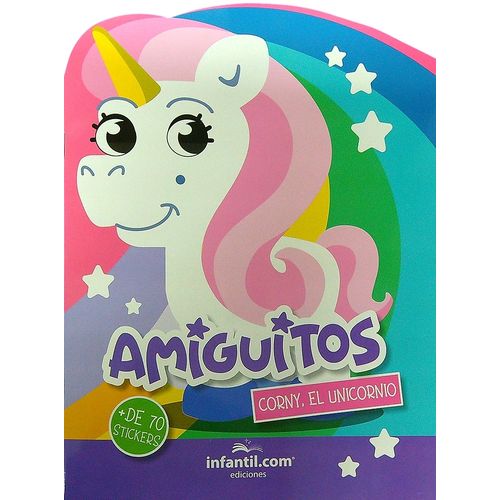 CORY, EL UNICORNIO - AMIGUITOS + DE 70 STICKERS - ALICIA ESA CORY, EL UNICORNIO - AMIGUITOS + DE 70 STICKERS - ALICIA ESA