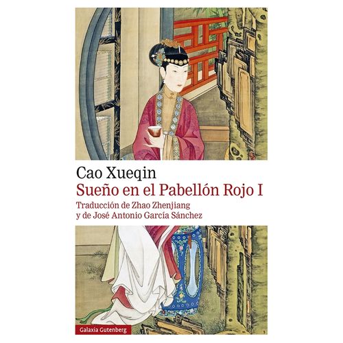 SUEÑO EN EL PABELLON ROJO 1 - XUEQIN CAO
