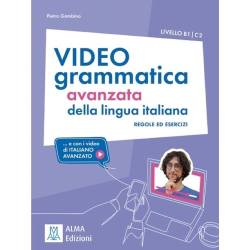 VIDEOGRAMMATICA DELLA LINGUA ITALIANA B1/C1 - LIBRO + VIDEO