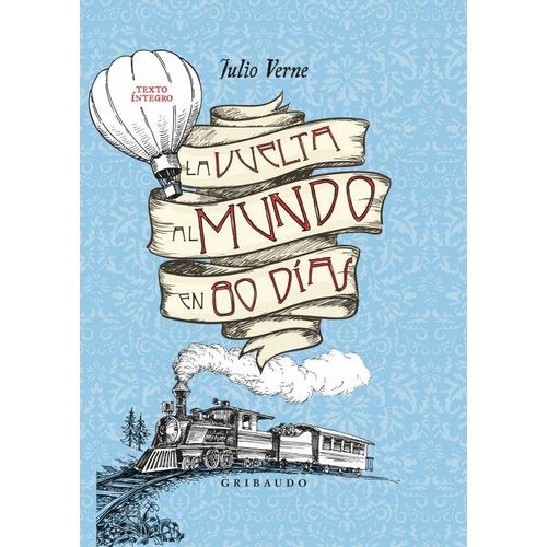 LA VUELTA AL MUNDO EN 80 DIAS - JULIO VERNE