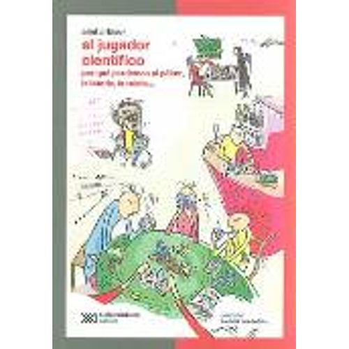 EL JUGADOR CIENTIFICO - CIENCIA QUE LADRA