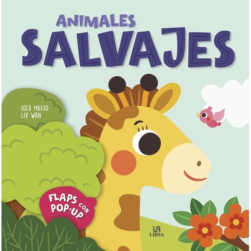 LIBRO ANIMALES SALVAJES - FLAPS CON POP-UP