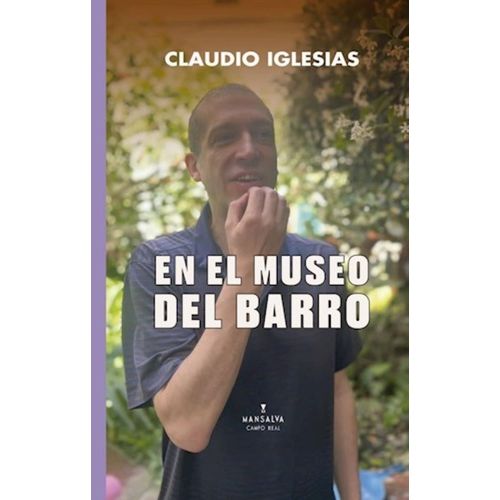 EN EL MUSEO DEL BARRO - CLAUDIO IGLESIAS