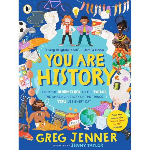 YOU ARE HISTORY - GREG JENNER