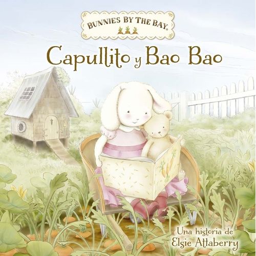 CAPULLITO Y BAO BAO - ELSIE ATTABERRY CAPULLITO Y BAO BAO - ELSIE ATTABERRY