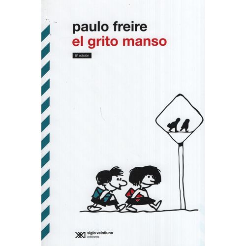 EL GRITO MANSO (EDICION DEFINITIVA)