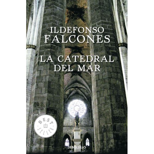 LA CATEDRAL DEL MAR - ILDEFONSO FALCONES