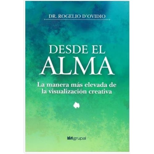 DESDE EL ALMA - ROGELIO D'OVIDIO