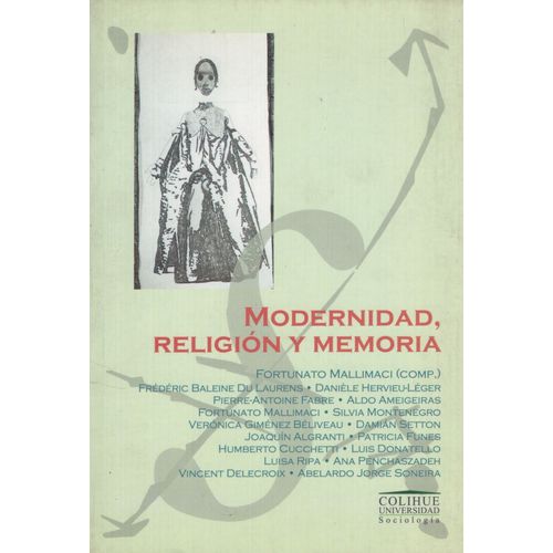 MODERNIDAD, RELIGION Y MEMORIA