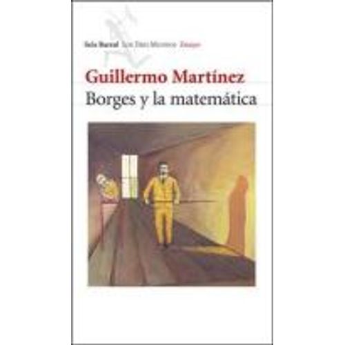 LIBRO BORGES Y LA MATEMATICA - MARTINEZ, GUILLERMOI