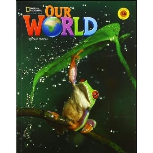 OUR WORLD 1A (2ND.ED.) COMBO SPLIT A - STUDENT'S BOOK + ACCE