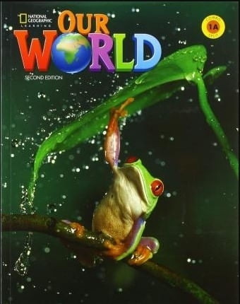 OUR WORLD 1A (2ND.ED.) COMBO SPLIT A - STUDENT'S BOOK + ACCE