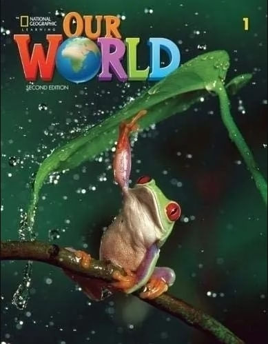 OUR WORLD 1B (2ND.ED.) COMBO SPLIT B - STUDENT'S BOOK + ACCE