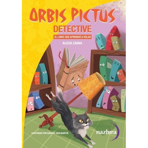 ORBIS PICTUS DETECTIVE - EL LIBRO QUE APRENDIO A VOLAR