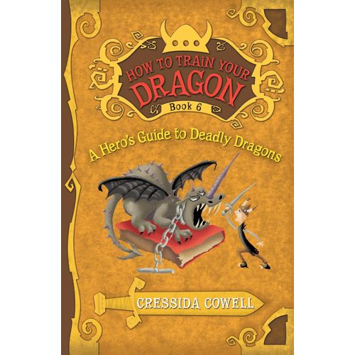 A HERO'S GUIDE TO DEADLY DRAGONS - HOW TO TRAIN YOUR DRAGON