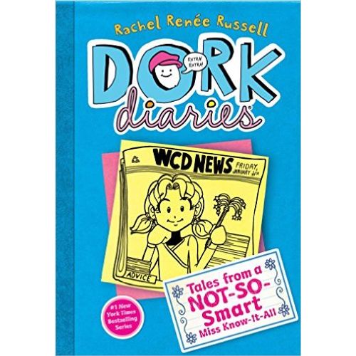 DORK DIARIES 5: TALES FROM A NOT-SO-SMART MISS KNOW-IT-ALL