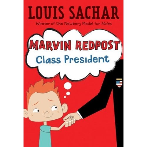 CLASS PRESIDENT - MARVIN REDPOST 5 - LOUIS SACHAR