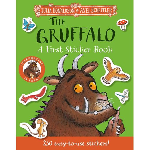 THE GRUFFALO - A FIRST STICKER BOOK - JULIA DONALDSON