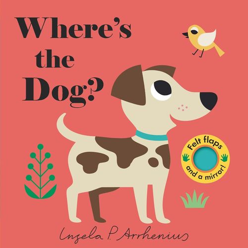 WHERE'S THE DOG? - INGELA P. ARRHENIUS