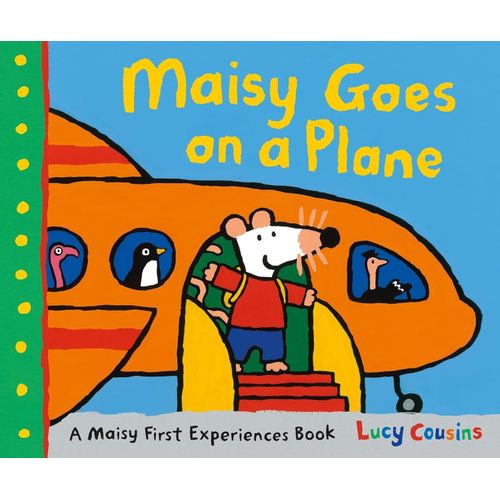 MAISY GOES ON A PLANE - LUCY COUSINS