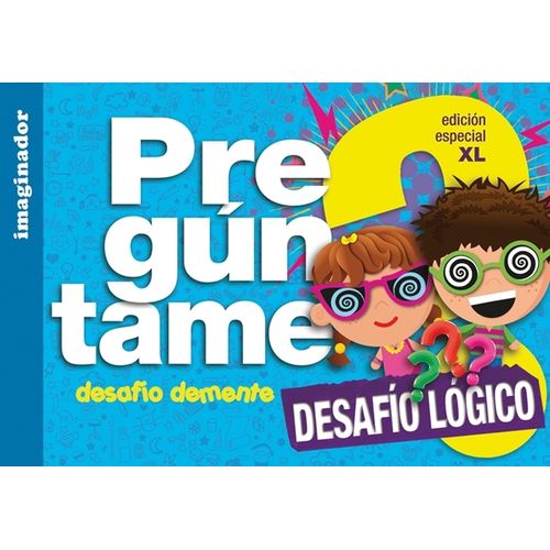 PREGUNTAME - DESAFIO LOGICO XL