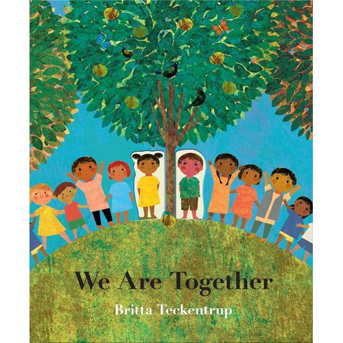 WE ARE TOGETHER - BRITTA TECKENTRUP