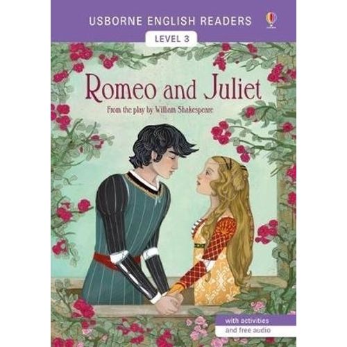 ROMEO AND JULIET - USBORNE ENGLISH READERS 3