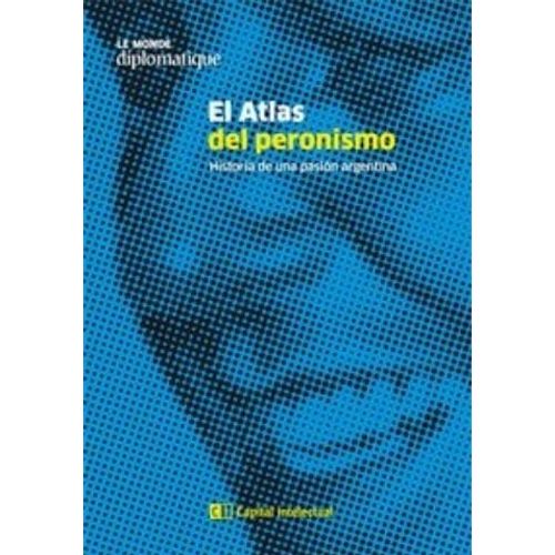 EL ATLAS DEL PERONISMO