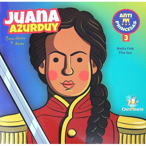 JUANA AZURDUY - ANTIPRINCESAS 3