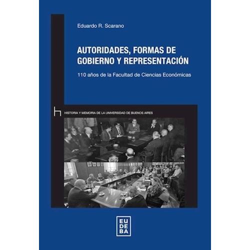 AUTORIDADES, FORMAS DE GOBIERNO Y REPRESENTACION
