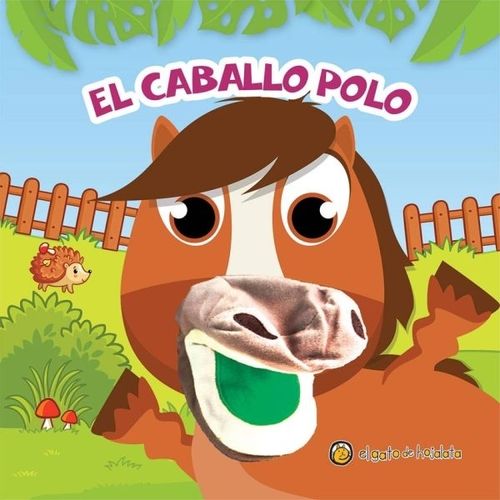 EL CABALLO POLO - TITEREMANIA EN LA GRANJA - CARTONE