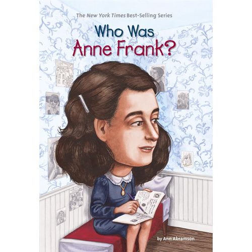 WHO WAS ANNE FRANK?