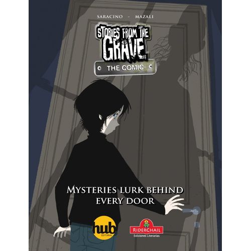 MYSTERIES LURK BEHIND EVERY DOOR