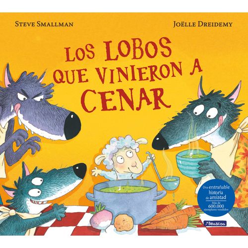 LOS LOBOS QUE VINIERON A CENAR (LA OVEJITA QUE VINO A CENAR)