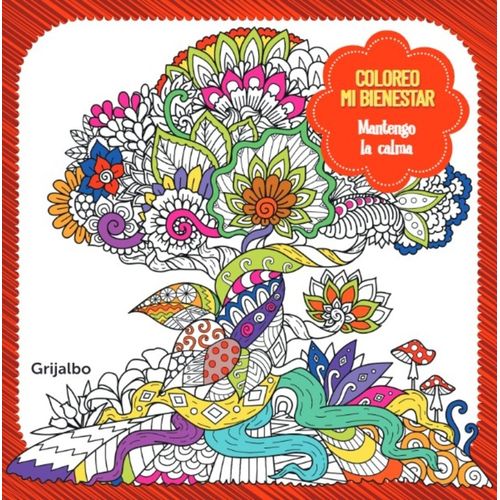 MANTENGO LA CALMA - COLOREO MI BIENESTAR MANTENGO LA CALMA - COLOREO MI BIENESTAR