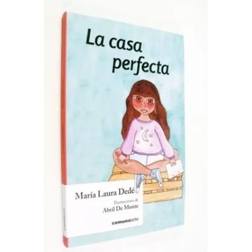LA CASA PERFECTA - MARIA LAURA DEDE