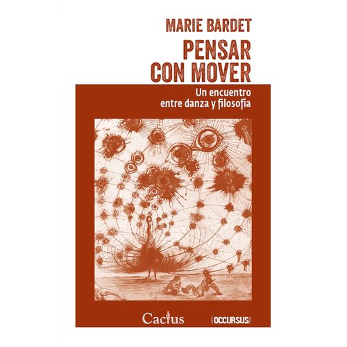 PENSAR CON MOVER - UN ENCUENTRO ENTRE DANZA Y FILOSOFIA