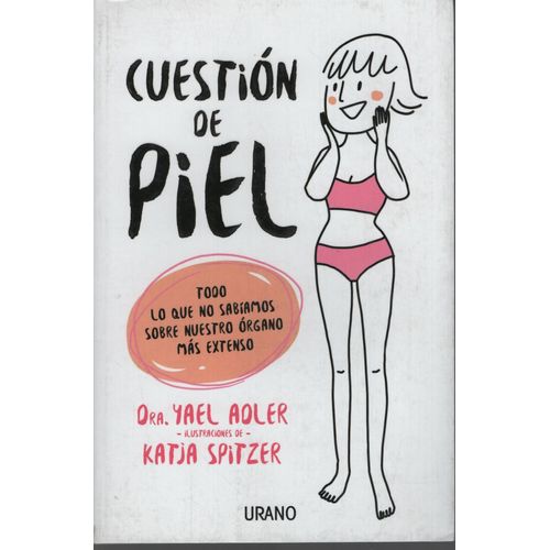 CUESTION DE PIEL
