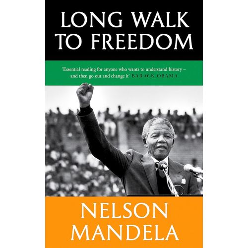LONG WALK TO FREEDOM - NELSON MANDELA