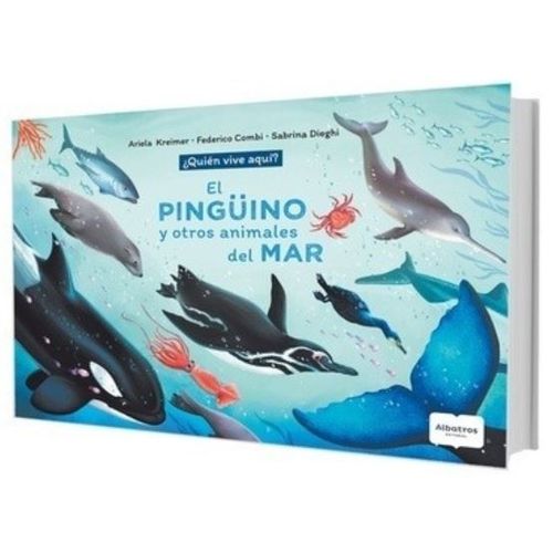 EL PINGÜINO Y OTROS ANIMALES DEL MAR, EL  - ARIELA KREIMER