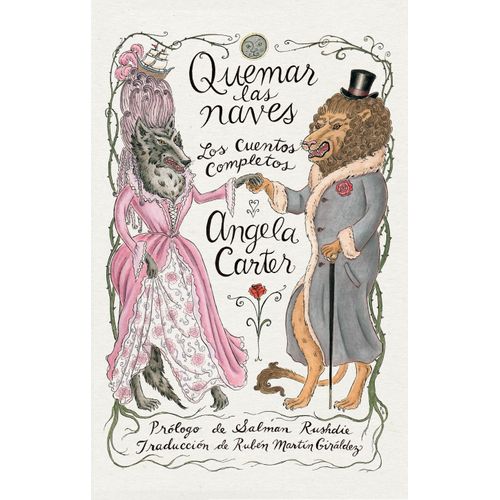 QUEMAR LAS NAVES - ANGELA CARTER